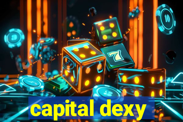 capital dexy